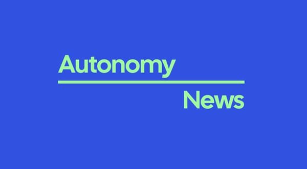 Welcome to Autonomy News